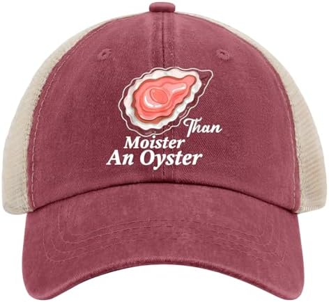 Moister Than an Oyster Funny Inappropriate Trucker Hat for Adults